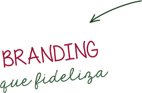 BRANDING QUE FIDELIZA